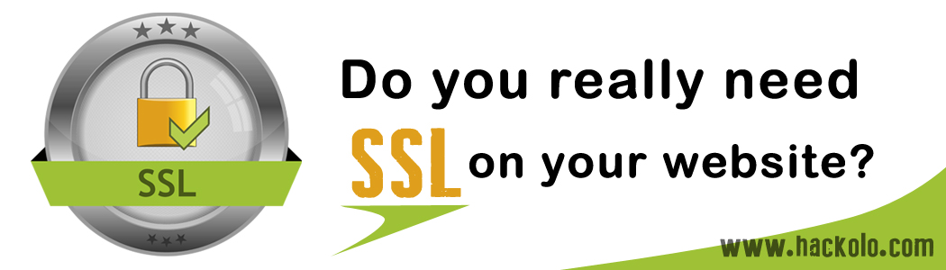 ¿Realmente necesitas SSL?