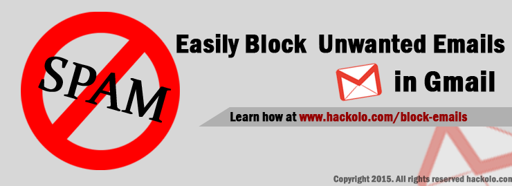Comment bloquer les e-mails indésirables dans Gmail