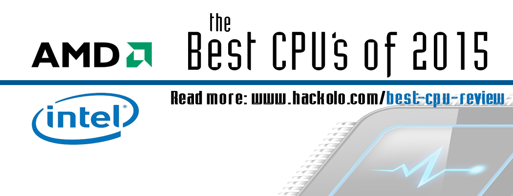 La mejor revisión de CPU 2016