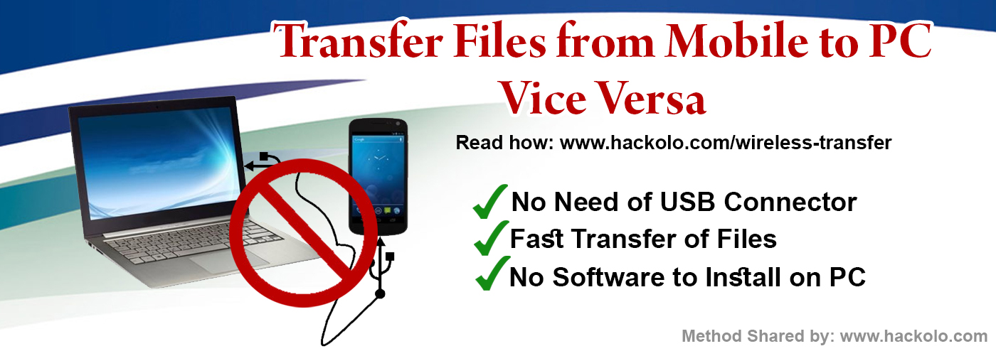 Transfer Files from Mobile to PC Wirelessly