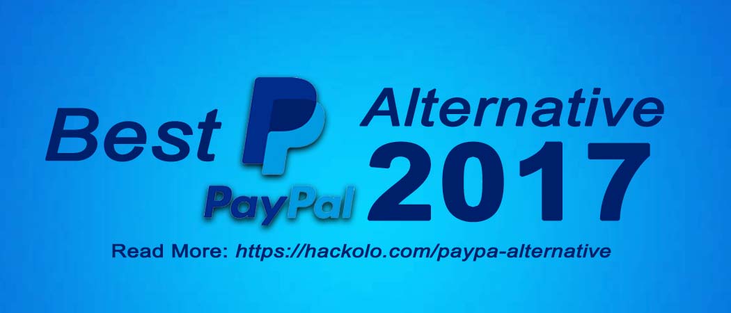 Best PayPal Alternative in 2017