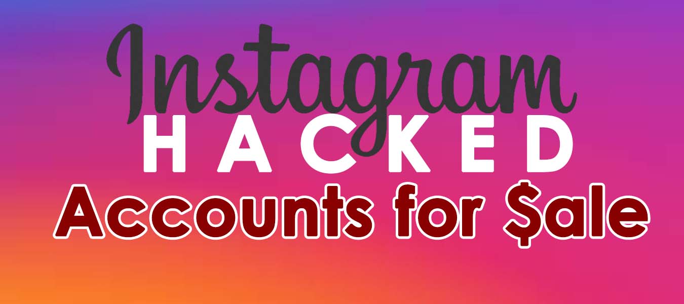 Instagram Hacked Accounts zum Verkauf