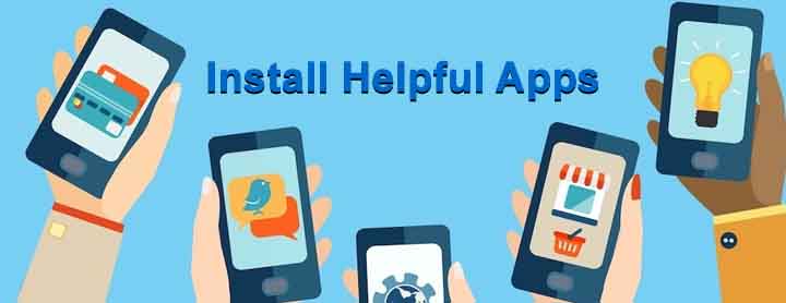 Install helpful apps