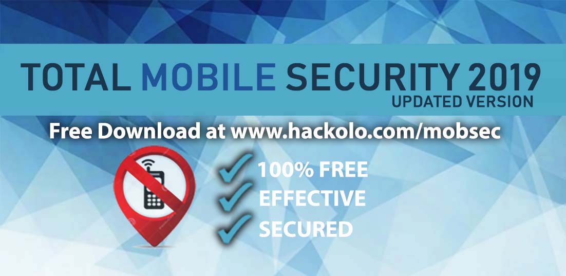 Total Mobile Security 2019 Updated Version